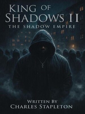 cover image of King of Shadows II